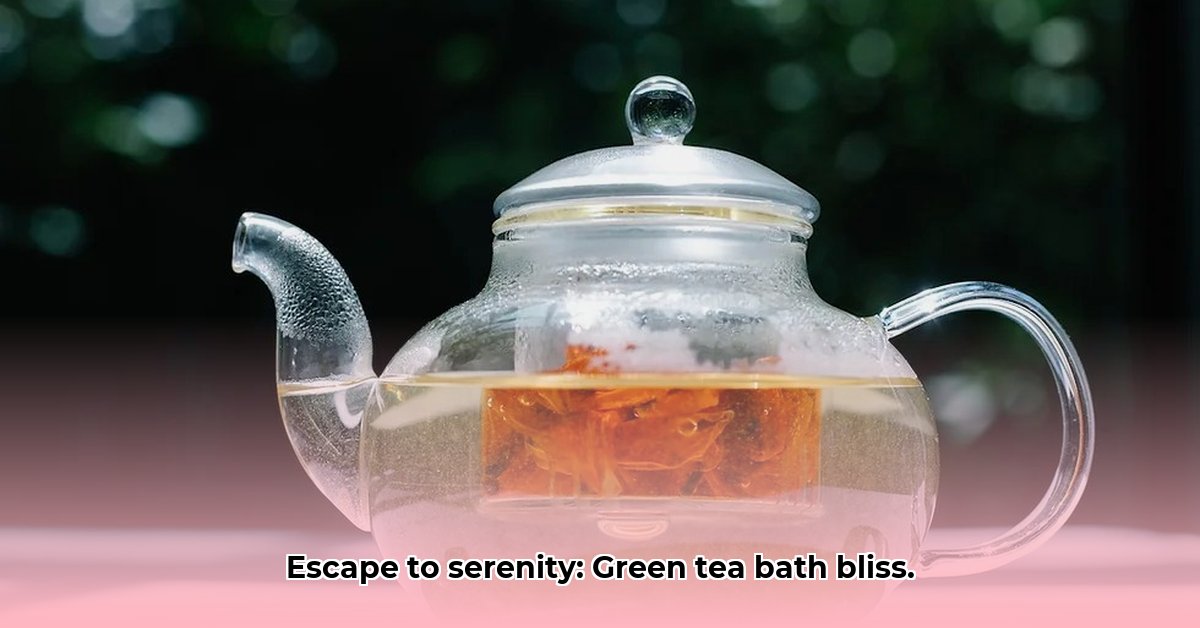 benefits-of-a-green-tea-bath